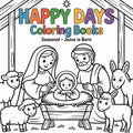 Happy Days Seasonal Smart Guide Coloring Book – Jesus Is Born (Digital Printable PDF)
